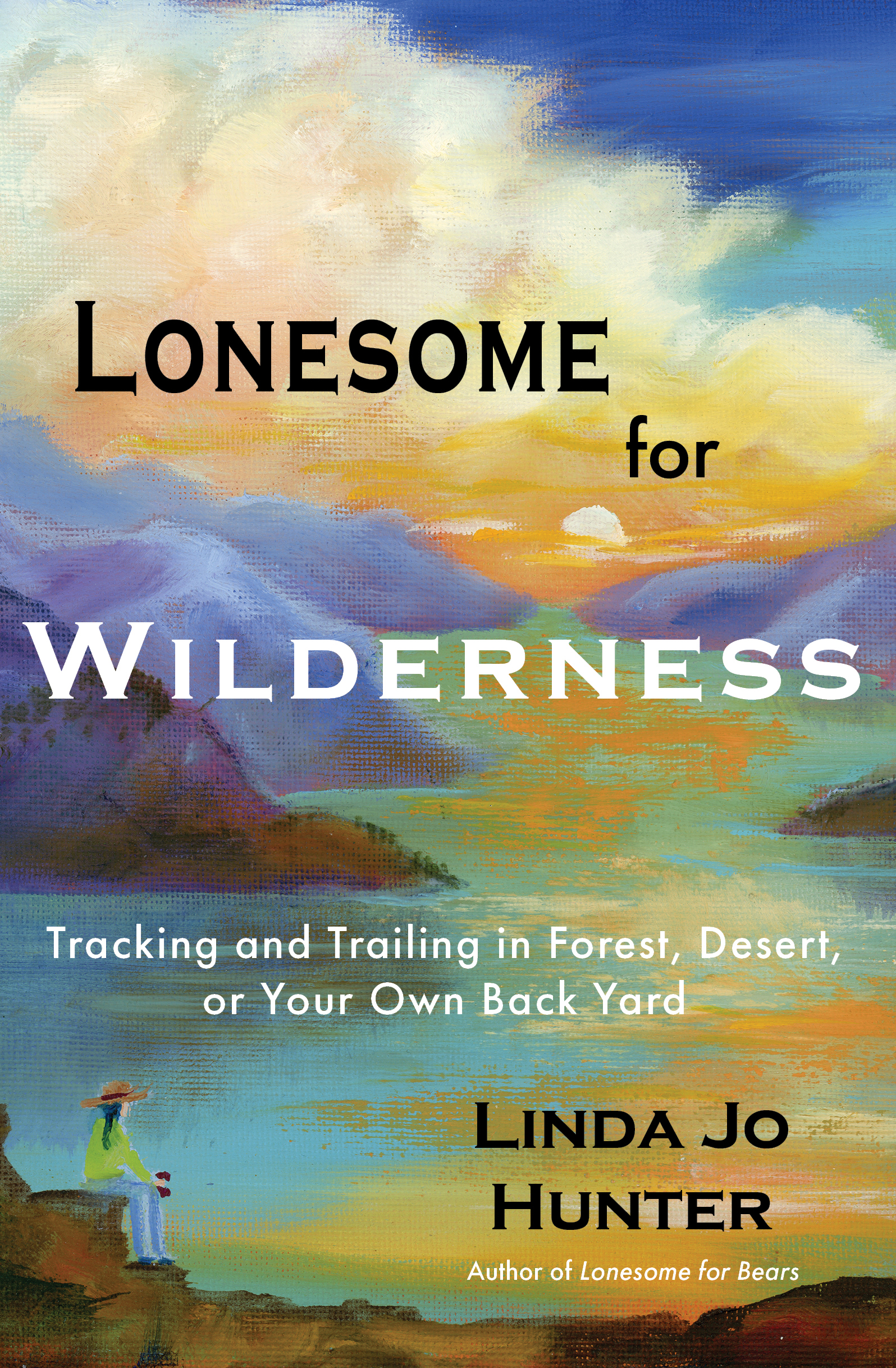 Lonesome for Wilderness